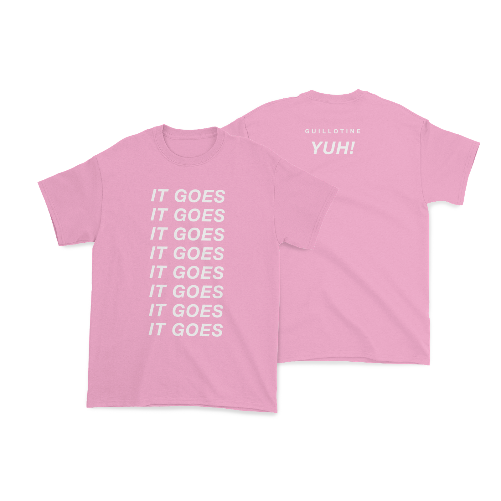 IT GOES T-Shirt