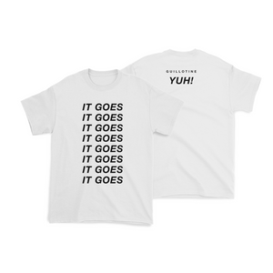IT GOES T-Shirt