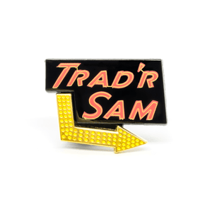 Trad'r Sam enamel pin