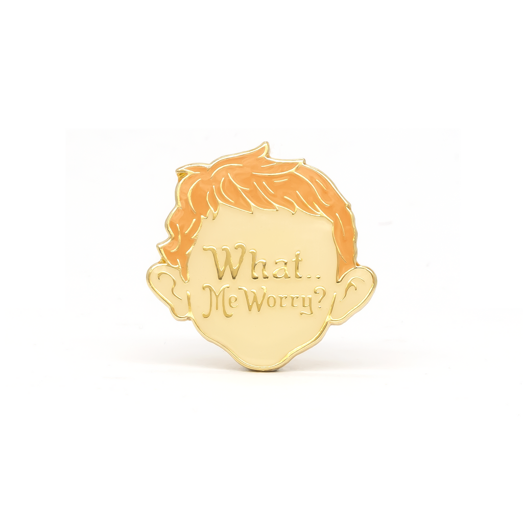 "What..Me Worry?" enamel pin