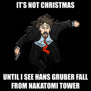 Hans Gruber enamel pin