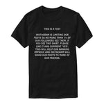 This Is A Test T-Shirt
