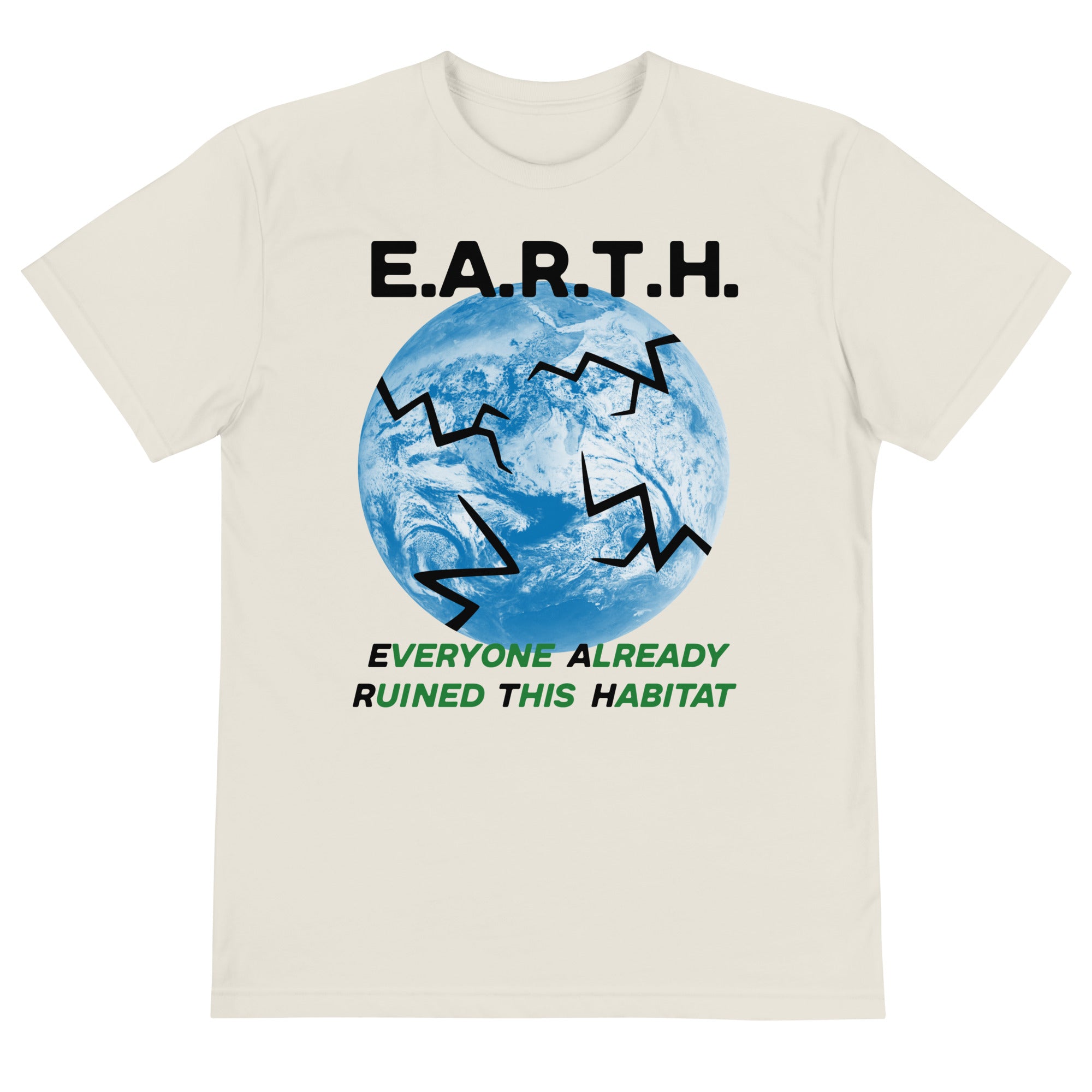E.A.R.T.H. T-Shirt